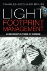 Light Footprint Management : Leadership in Times of Change - Book