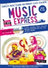 Music Express: Age 9-10 (Book + 3CDs + DVD-ROM) : Complete Music Scheme for Primary Class Teachers - Book