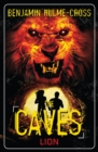The Caves: Lion : The Caves 5 - Book