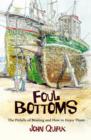 Foul Bottoms : The Pitfalls of Boating and How to Enjoy Them - eBook