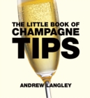 Little Book of Champagne Tips - Book