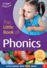 The Little Book of Phonics : Little Books with Big Ideas (4) - Book