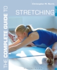 The Complete Guide to Stretching : 4th edition - Book
