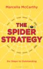 The Spider Strategy : Six Steps to Outstanding - eBook