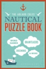 The Adlard Coles Nautical Puzzle Book : Word Games, Brainteasers, Crosswords & More - Book