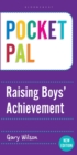 Pocket PAL: Raising Boys' Achievement - Book