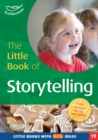 The Little Book of Storytelling : Little Books with Big Ideas (19) - Book