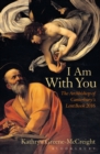 I Am With You : The Archbishop of Canterbury's Lent Book 2016 - Book