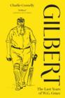 Gilbert : The Last Years of WG Grace - eBook