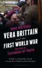 Vera Brittain and the First World War : The Story of Testament of Youth - Book