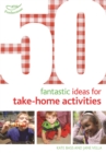 50 Fantastic Ideas for Take-Home Activities - Book