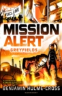 Mission Alert: Greyfields - Book