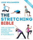The Stretching Bible : The Ultimate Guide to Improving Fitness and Flexibility - Book
