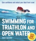 Swimming For Triathlon And Open Water : Gain Confidence and Unlock Your Ideal Front Crawl - eBook
