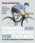 Strength and Conditioning for Cyclists : Off the Bike Conditioning for Performance and Life - eBook
