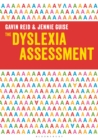 The Dyslexia Assessment : A Practical Guide for Teachers - eBook