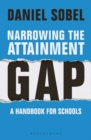 Narrowing the Attainment Gap: A handbook for schools - eBook
