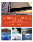 World Cruising Routes : 1000 Sailing Routes in All Oceans of the World - Book