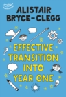 Effective Transition into Year One : A practical guide to creating a successful play-based learning environment - eBook