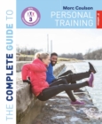 The Complete Guide to Personal Training: 2nd Edition - Book