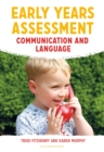 Early Years Assessment: Communication and Language - Book