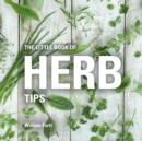 The Little Book of Herb Tips - Book