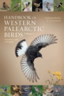 Handbook of Western Palearctic Birds, Volume 1 : Passerines: Larks to Warblers - eBook
