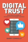 Digital Trust : Social Media Strategies to Increase Trust and Engage Customers - Book