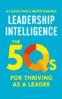 Leadership Intelligence : The 5Qs for Thriving as a Leader - Book