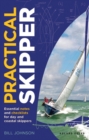 Practical Skipper : Essential Notes and Checklists for Day and Coastal Skippers - eBook