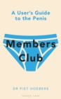 Members Club : A User's Guide to the Penis - eBook