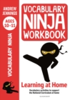 Vocabulary Ninja Workbook for Ages 9-10 : Vocabulary activities to support catch-up and home learning - Jennings Andrew Jennings