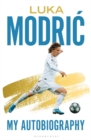 LUKA MODRIC MY AUTOBIOGRAPHY SIGNED - Book