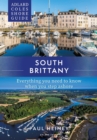 Adlard Coles Shore Guide: South Brittany : Everything you need to know when you step ashore - Book