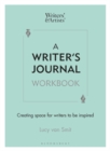 A Writer s Journal Workbook : Creating space for writers to be inspired - eBook