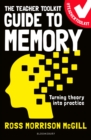 The Teacher Toolkit Guide to Memory - Book