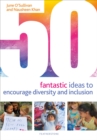 50 Fantastic Ideas to Encourage Diversity and Inclusion - Book