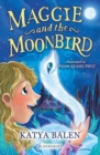 Maggie and the Moonbird: A Bloomsbury Reader : Dark Blue Book Band - eBook