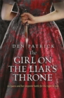 The Girl on the Liar's Throne - Book