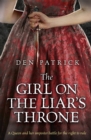 The Girl on the Liar's Throne - Book