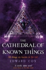 The Cathedral of Known Things - Book