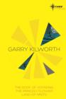 Garry Kilworth SF Gateway Omnibus - eBook