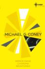 Michael G Coney SF Gateway Omnibus : Mirror Image, Charisma, Brontomek - eBook