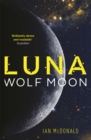 Luna: Wolf Moon - Book