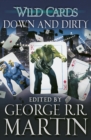 Wild Cards: Down and Dirty - eBook