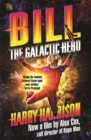 Bill, the Galactic Hero - Book