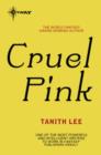 Cruel Pink - eBook