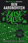 False Value : Book 8 in the #1 bestselling Rivers of London series - Book