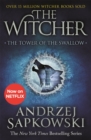 The Tower of the Swallow : Witcher 4   Now a major Netflix show - eBook