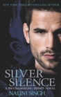 Silver Silence : A passionate and addictive shifter romance - eBook